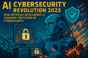 AI Cybersecurity Revolution 2025: How Artificial Intelligence is Changing the Future of Cybersecurity