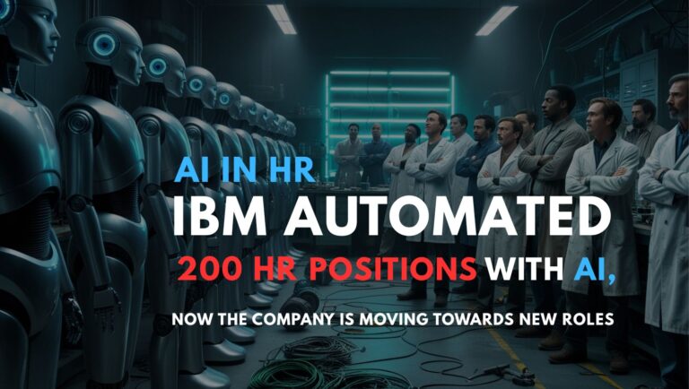AI in HR: IBM automated 200 HR positions with AI, now the company is moving towards new roles
